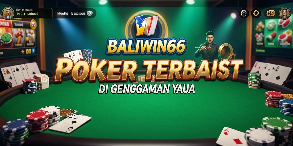 Screenshot BALIWIN66 menampilkan aksi poker yang seru dan menegangkan.